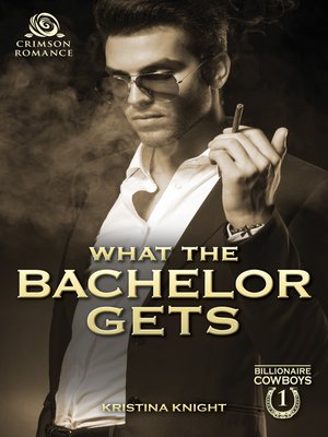 cover image of What the Bachelor Gets